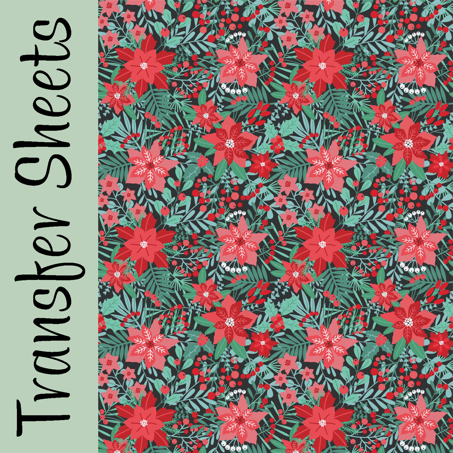 Poinsettia Meadow Transfer Sheets