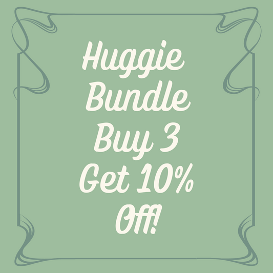Huggie Bundle - Buy 3, Get 10% Off!