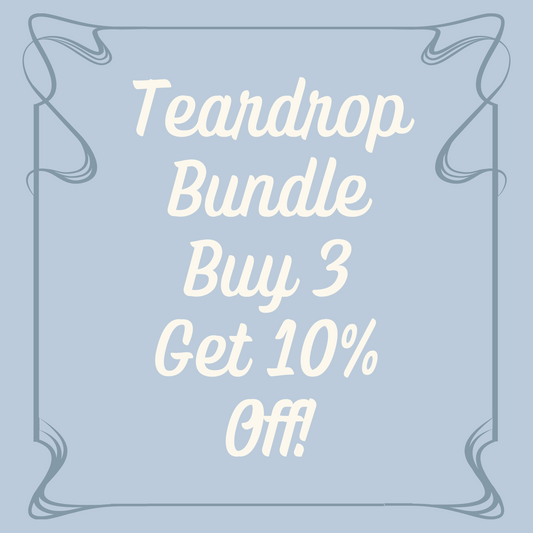 Teardrop Bundle - Buy 3, Get 10% Off!