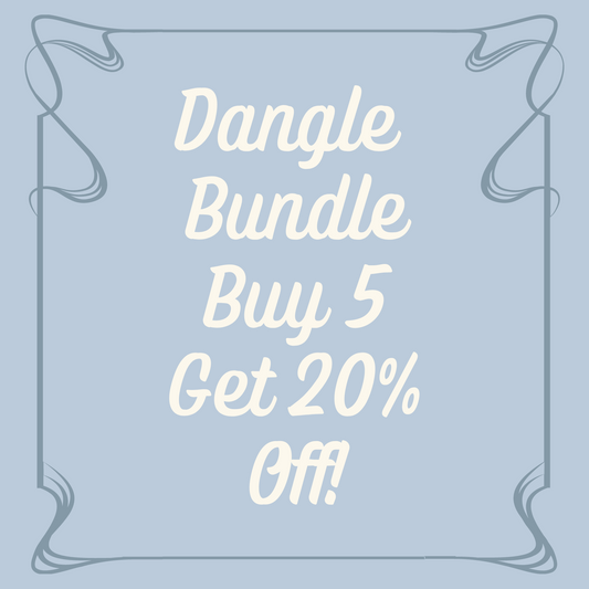 Dangle Bundle - Buy 5, Get 20% Off!